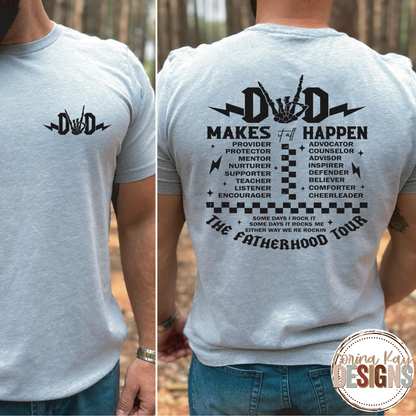 Dad Makes It Happen with Pocket & Reverse Design